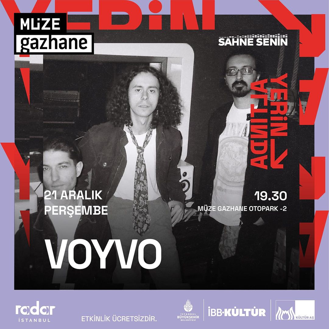 Müze Gazhane - Yerin Altında, Voyvo Konseri